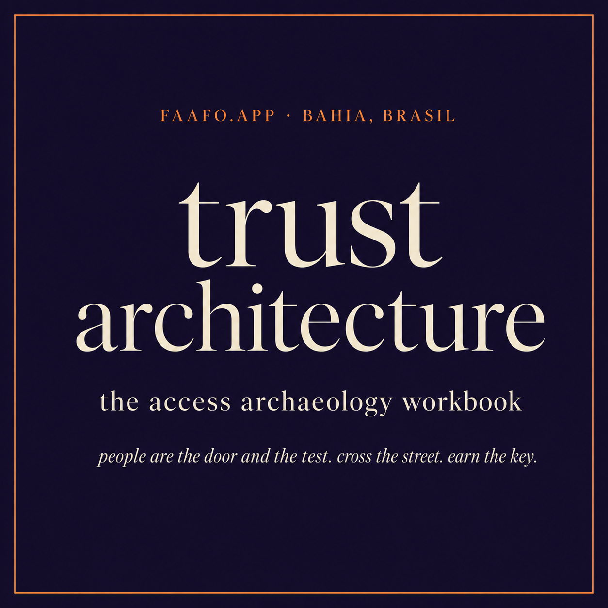 trust architecture: people are the door and the test